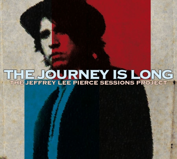 Jeffrey Lee Pierce Session Project - Journey Is Long in der Gruppe CD / Bestseller bei Bengans Skivbutik AB (1795600)