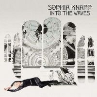 Knapp Sophia - Into The Waves in der Gruppe CD bei Bengans Skivbutik AB (1795621)