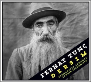 Tunc Ferhat - Dersim - Kirmanciye Laments in der Gruppe CD bei Bengans Skivbutik AB (1795688)