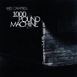Campbell Kate - 1000 Pound Machine in der Gruppe CD / Pop bei Bengans Skivbutik AB (1795696)