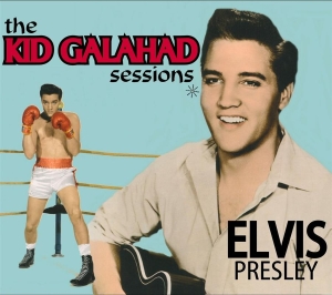 Presley Elvis - The Kid Galahad Sessions in der Gruppe Minishops / Elvis Presley bei Bengans Skivbutik AB (1795774)