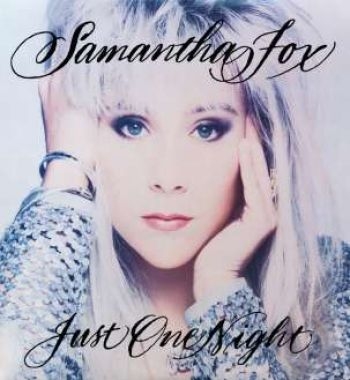 Fox Samantha - Just One Night - Deluxe Edition in der Gruppe CD / Bestseller bei Bengans Skivbutik AB (1795831)