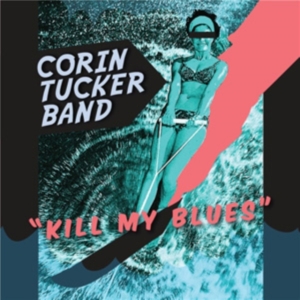 Tucker Band The Corin - Kill My Blues in der Gruppe CD / Pop-Rock bei Bengans Skivbutik AB (1795953)