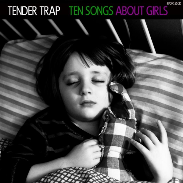 Tender Trap - Ten Songs About Girls in der Gruppe CD / Pop bei Bengans Skivbutik AB (1795961)