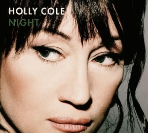Cole Holly - Night in der Gruppe CD bei Bengans Skivbutik AB (1795975)