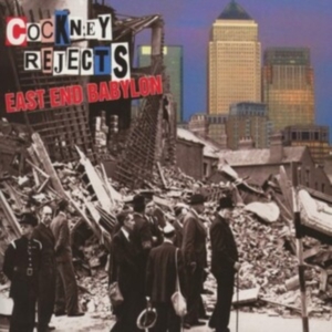 Cockney Rejects - East End Babylon in der Gruppe CD / Pop-Rock bei Bengans Skivbutik AB (1796057)