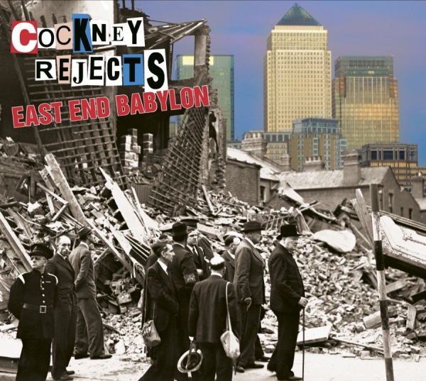 Cockney Rejects - East End Babylon in der Gruppe CD / Bestseller bei Bengans Skivbutik AB (1796057)