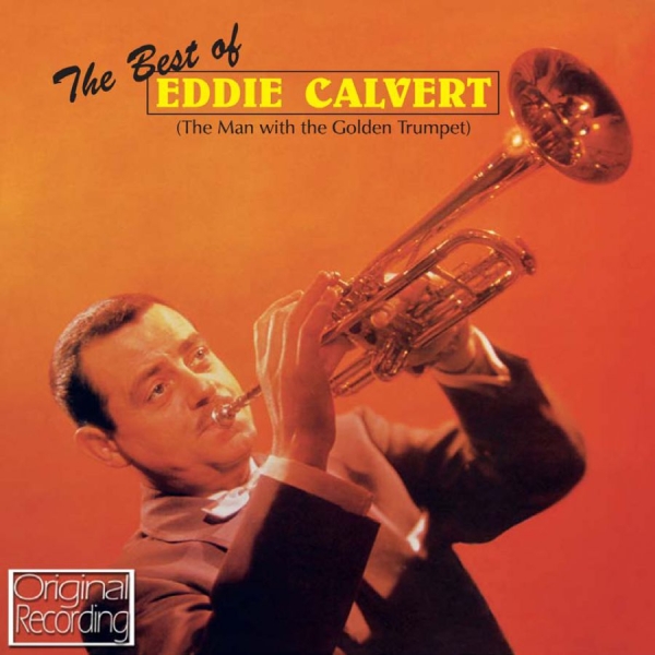 Calvert Eddie - Best Of Eddie Calvert in der Gruppe CD / Bestseller bei Bengans Skivbutik AB (1796124)