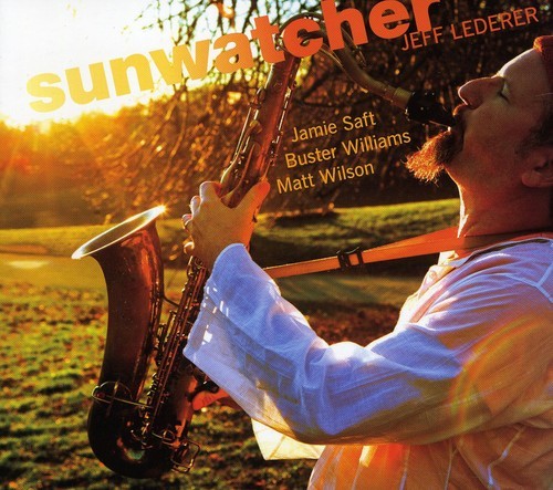 Lederer Jeff - Sunwatcher in der Gruppe CD / Jazz/Blues bei Bengans Skivbutik AB (1796470)