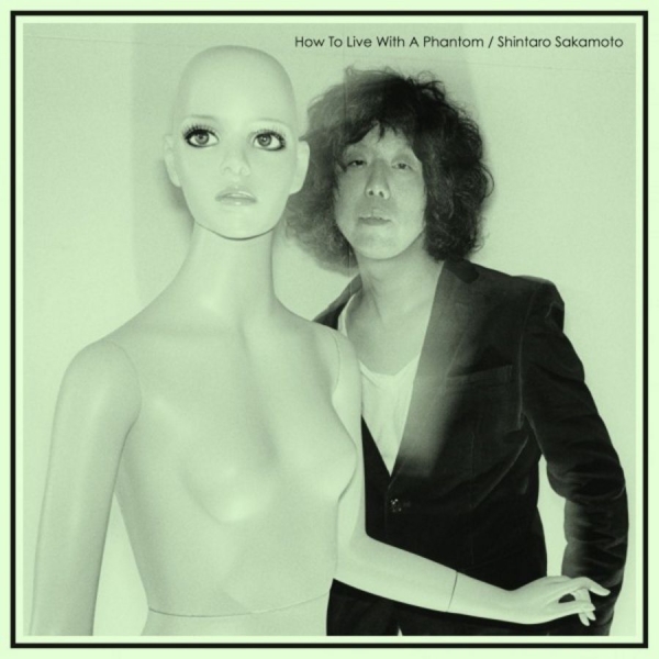 Sakamoto Shintaro - How To Live With A Phantom in der Gruppe CD / Rock bei Bengans Skivbutik AB (1796678)