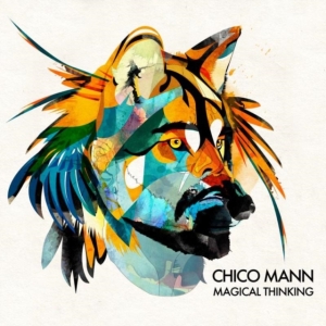 Mann Chico - Magical Thinking in der Gruppe CD bei Bengans Skivbutik AB (1796696)