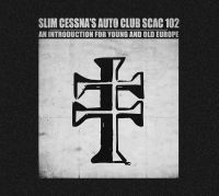 Slim Cessna's Auto Club - Introduction For Young&Old Europe ( in der Gruppe CD bei Bengans Skivbutik AB (1796700)