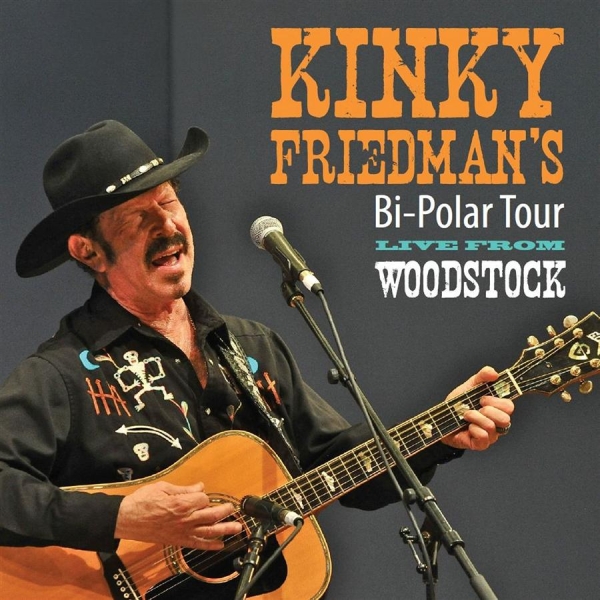 Friedman Kinky - Bi-Polar Tour Live From Woodstock in der Gruppe CD / Bestseller bei Bengans Skivbutik AB (1796825)