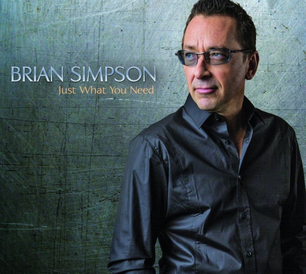 Simpson Brian - Just What You Need in der Gruppe CD / Jazz/Blues bei Bengans Skivbutik AB (1796845)