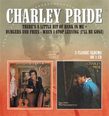 Pride Charley - There's A Little Bit Of Hank In Me/ in der Gruppe CD / Country bei Bengans Skivbutik AB (1796961)