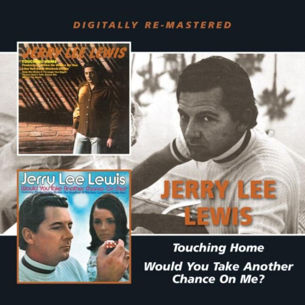 Lewis Jerry Lee - Touching Home/Would You Take Anothe in der Gruppe CD / Pop bei Bengans Skivbutik AB (1796972)