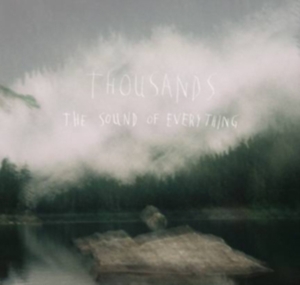 Thousands - The Sound Of Everything in der Gruppe Övrigt /  bei Bengans Skivbutik AB (1797142)