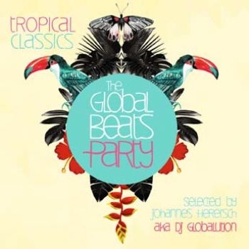 Various Artists - Global Beats Party - Tropical Class in der Gruppe CD / Bestseller bei Bengans Skivbutik AB (1797808)