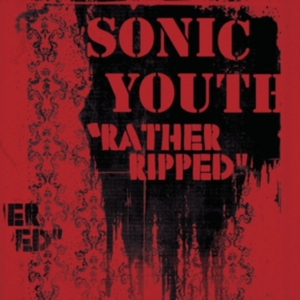 Sonic Youth - Rather Ripped (Vinyl) in der Gruppe Minishops / Sonic Youth bei Bengans Skivbutik AB (1798423)