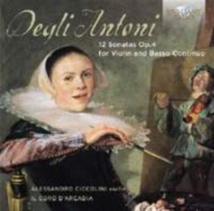 Antoni Pietro Degli - Sonatas in der Gruppe Externt_Lager / Naxoslager bei Bengans Skivbutik AB (1799078)