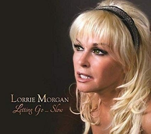 Morgan Lorrie - Letting Go.. Slow in der Gruppe CD bei Bengans Skivbutik AB (1800656)