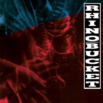 Rhino Bucket - Rhino Bucket in der Gruppe CD / Rock bei Bengans Skivbutik AB (1800688)