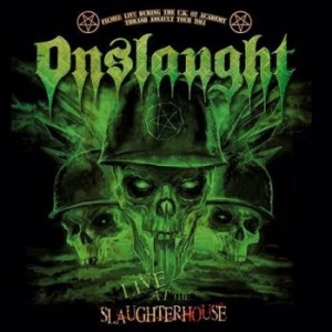 Onslaught - Live At The Slaughterhouse (Dvd / C in der Gruppe CD bei Bengans Skivbutik AB (1802339)