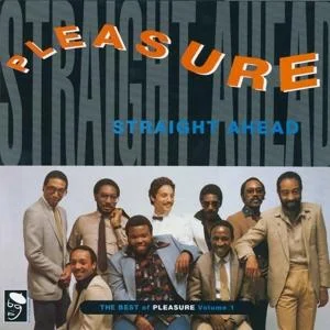 Pleasure - Straight Ahead: The Best Of Pleasure in der Gruppe VINYL bei Bengans Skivbutik AB (1810329)