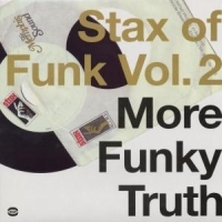 Various Artists - Stax Of Funk Vol 2: More Funky Trut in der Gruppe VINYL bei Bengans Skivbutik AB (1810344)