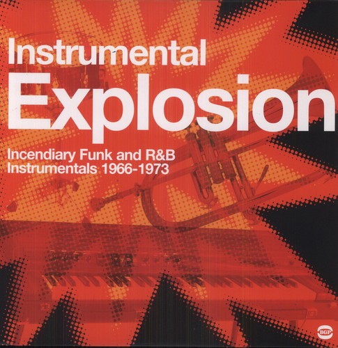Various Artists - Instrumental Explosion: Incendiary in der Gruppe VINYL / RNB, Disco & Soul bei Bengans Skivbutik AB (1810350)