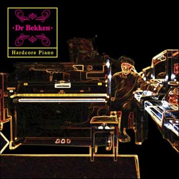 Dr. Bekken - Hardcore Piano in der Gruppe CD / Pop bei Bengans Skivbutik AB (1810401)