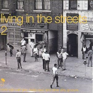 Blandade Artister - Living In The Streets Vol 2 in der Gruppe CD bei Bengans Skivbutik AB (1810456)