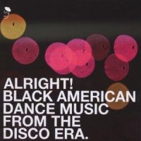 Various Artists - Alright - Black American Dance Musi in der Gruppe CD bei Bengans Skivbutik AB (1810458)