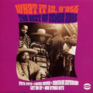 Senor Soul - What It Is, Y'all - The Best Of Sen in der Gruppe CD bei Bengans Skivbutik AB (1810462)