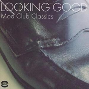 Various Artists - Looking Good: Mod Club Classics in der Gruppe CD bei Bengans Skivbutik AB (1810467)