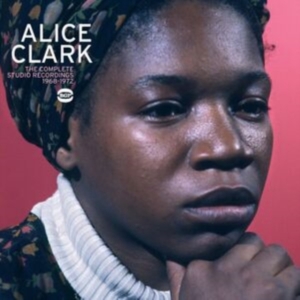 Clark Alice - Complete Studio Recordings 1968-72 in der Gruppe CD bei Bengans Skivbutik AB (1810498)