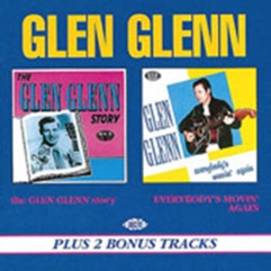 Glenn Glen - Glen Glenn Story/Everybody's Movin' in der Gruppe CD bei Bengans Skivbutik AB (1810561)