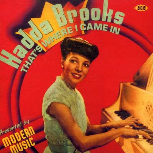 Brooks Hadda - That's Where I Came In: The Modern in der Gruppe CD / RNB, Disco & Soul bei Bengans Skivbutik AB (1810598)