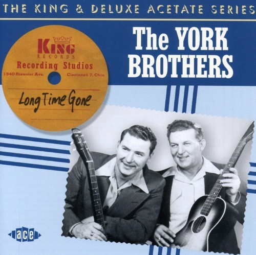 York Brothers - Long Time Gone: The King & Deluxe A in der Gruppe CD / Bestseller bei Bengans Skivbutik AB (1810628)