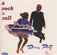 Various Artists - A Rock 'N' Roll Dance Party in der Gruppe CD bei Bengans Skivbutik AB (1810634)