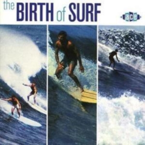 Various Artists - Birth Of Surf in der Gruppe CD bei Bengans Skivbutik AB (1810653)
