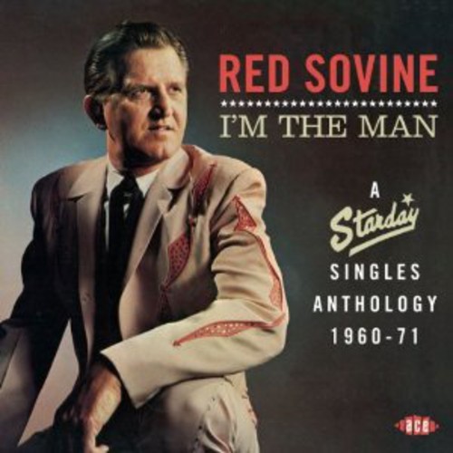Sovine Red - I'm The Man: A Starday Singles Anth in der Gruppe CD / Country bei Bengans Skivbutik AB (1810728)