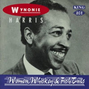 Harris Wynonie - Women, Whisky & Fish Tails in der Gruppe CD bei Bengans Skivbutik AB (1810791)