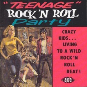 Various Artists - Teenage Rock 'N' Roll Party in der Gruppe CD bei Bengans Skivbutik AB (1810825)