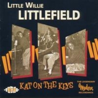Littlefield Little Willie - Kat On The Keys in der Gruppe CD bei Bengans Skivbutik AB (1810915)
