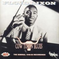 Dixon Floyd - Cow Town Blues in der Gruppe CD bei Bengans Skivbutik AB (1810918)