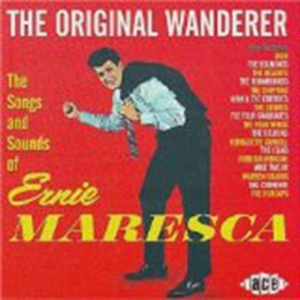 Various Artists - Original Wanderer: Ernie Maresca in der Gruppe CD bei Bengans Skivbutik AB (1810930)