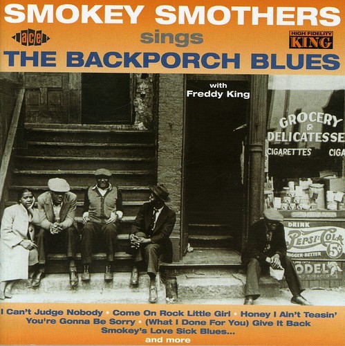 Smokey Smothers - Back Porch Blues in der Gruppe CD / Jazz/Blues bei Bengans Skivbutik AB (1811002)