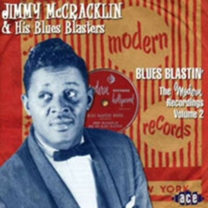 Mccracklin Jimmy And His Blues Blas - Blues Blastin': The Modern Recordin in der Gruppe CD bei Bengans Skivbutik AB (1811044)