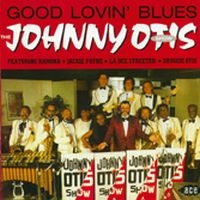 Johnny Otis Show - Good Lovin' Blues in der Gruppe CD bei Bengans Skivbutik AB (1811083)